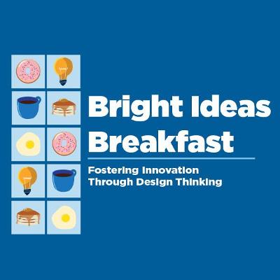 Bright Ideas Breakfast